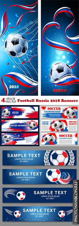 Vectors - Football Russia 2018 Banners