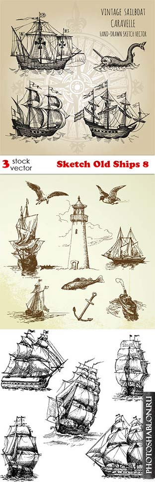 Векторный клипарт - Старинные корабли / Sketch Old Ships 8